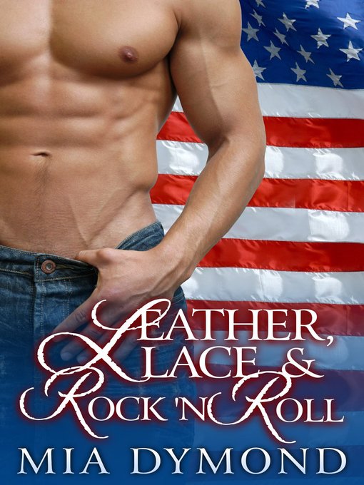 Title details for Leather, Lace and Rock-n-Roll (SEALS, Inc., Book 1) by Mia Dymond - Available